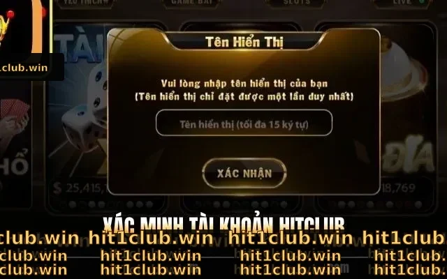 Xác Minh Tài Khoản Hitclub - Hướng Dẫn Thực Hiện Dễ Dàng