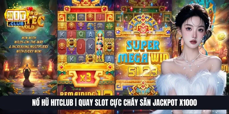 nổ hũ Hitclub